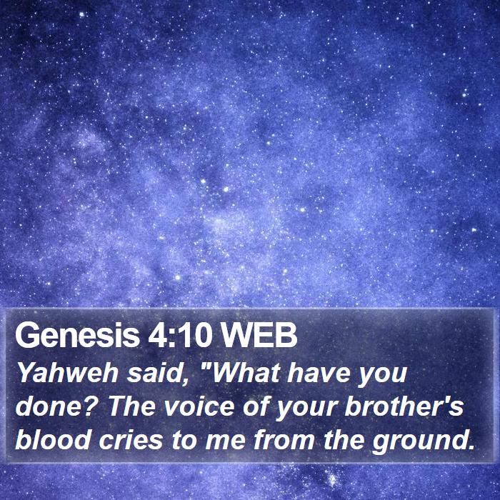 Genesis 4:10 WEB Bible Study