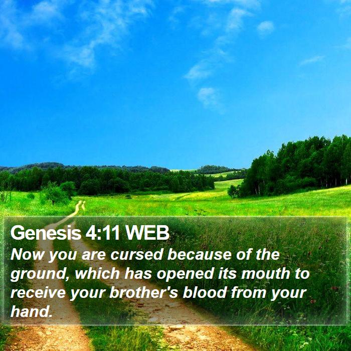 Genesis 4:11 WEB Bible Study