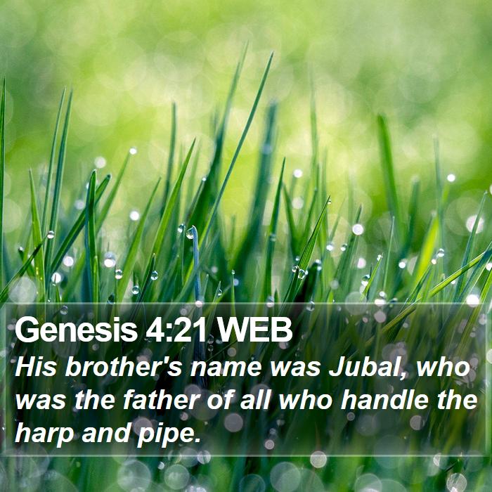 Genesis 4:21 WEB Bible Study