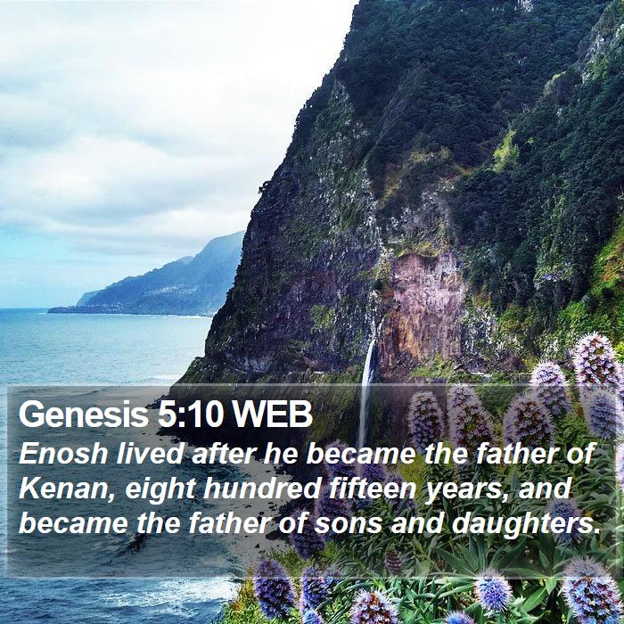 Genesis 5:10 WEB Bible Study