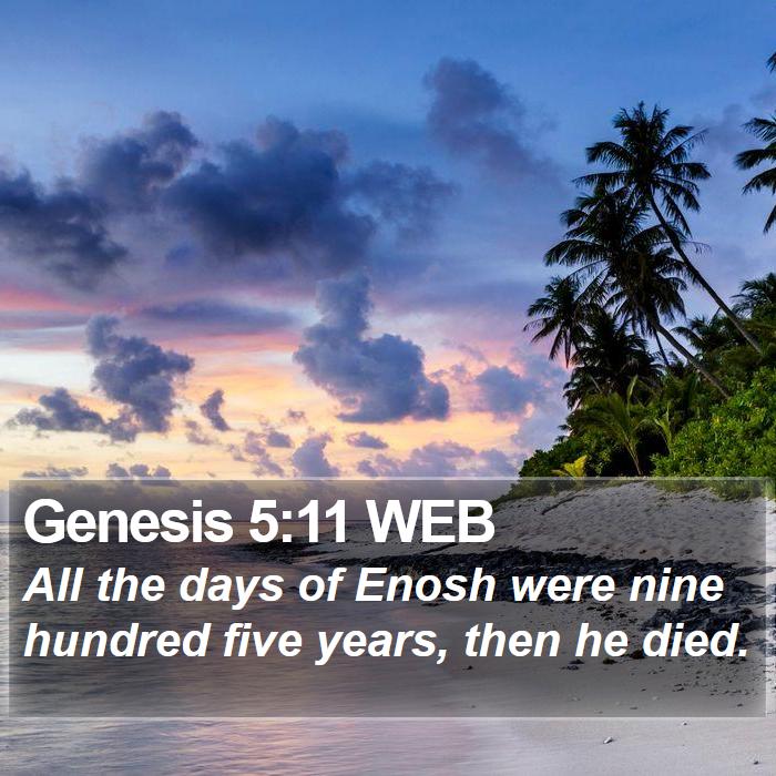 Genesis 5:11 WEB Bible Study