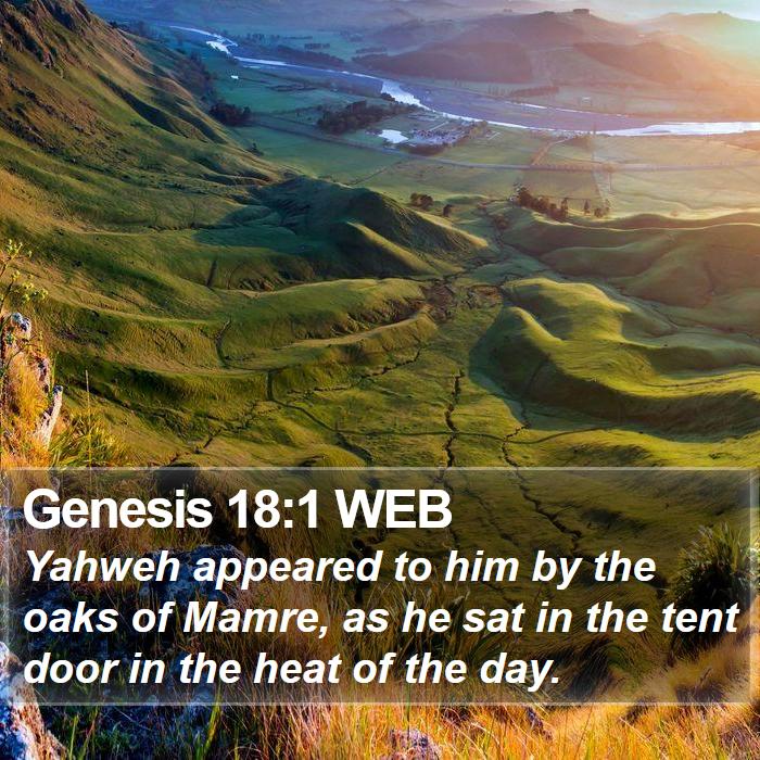 Genesis 18:1 WEB Bible Study