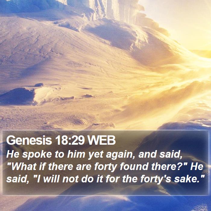 Genesis 18:29 WEB Bible Study