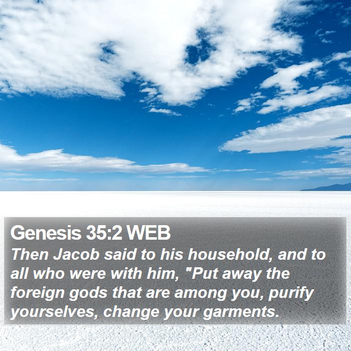 Genesis 35:2 WEB Bible Study