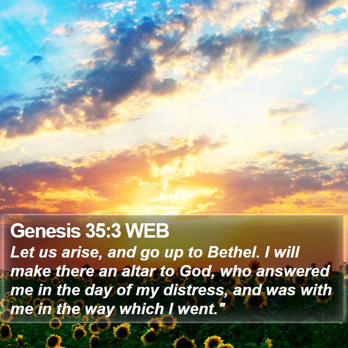 Genesis 35:3 WEB Bible Study