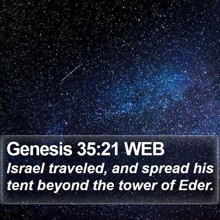 Genesis 35:21 WEB Bible Study