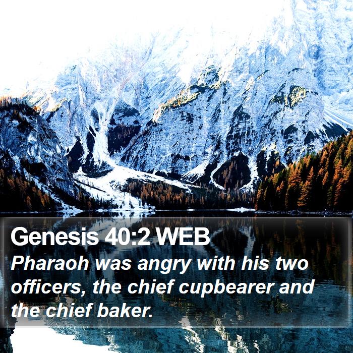 Genesis 40:2 WEB Bible Study