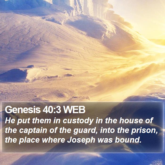 Genesis 40:3 WEB Bible Study