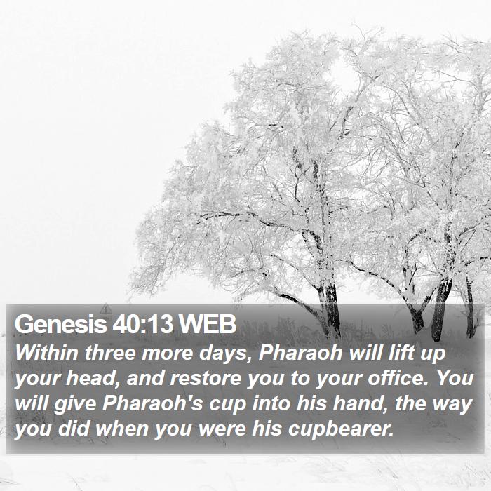 Genesis 40:13 WEB Bible Study