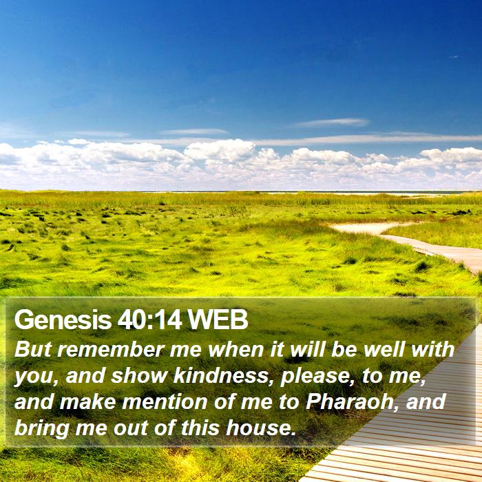 Genesis 40:14 WEB Bible Study