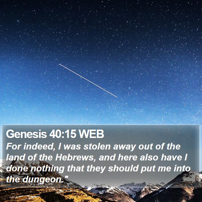 Genesis 40:15 WEB Bible Study