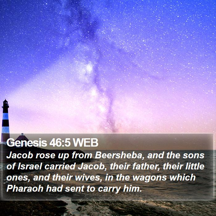 Genesis 46:5 WEB Bible Study