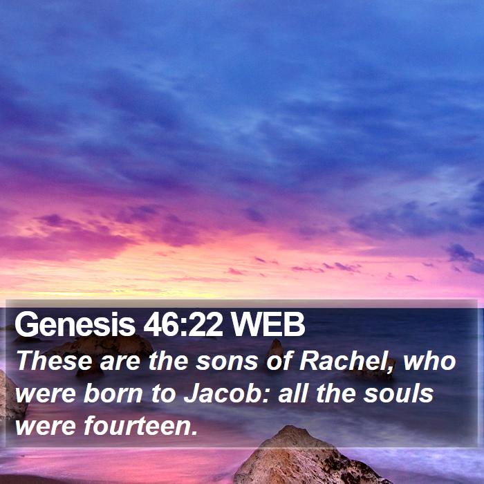 Genesis 46:22 WEB Bible Study