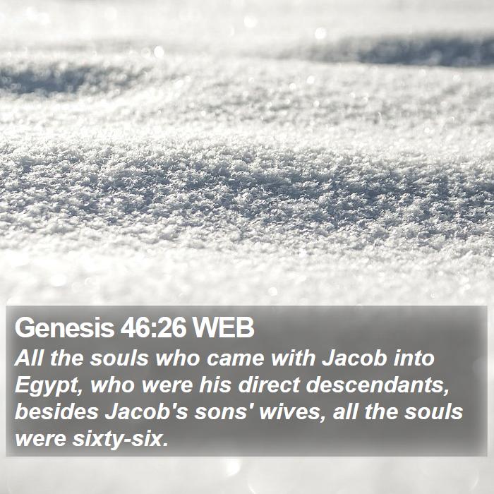 Genesis 46:26 WEB Bible Study