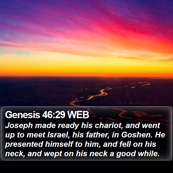 Genesis 46:29 WEB Bible Study