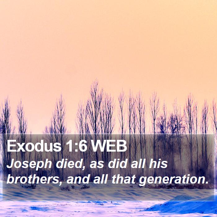 Exodus 1:6 WEB Bible Study