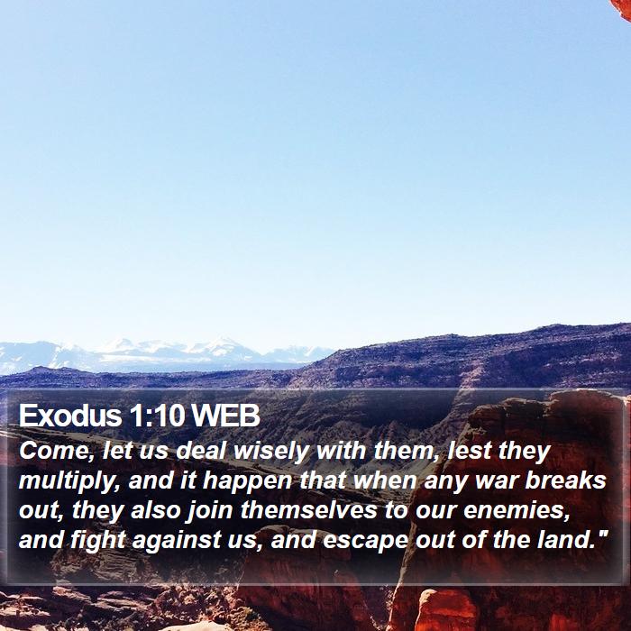 Exodus 1:10 WEB Bible Study