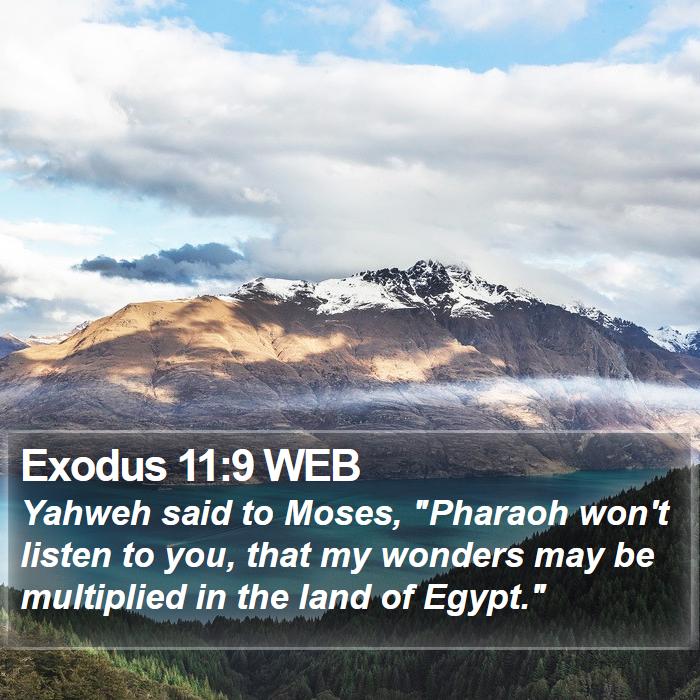 Exodus 11:9 WEB Bible Study