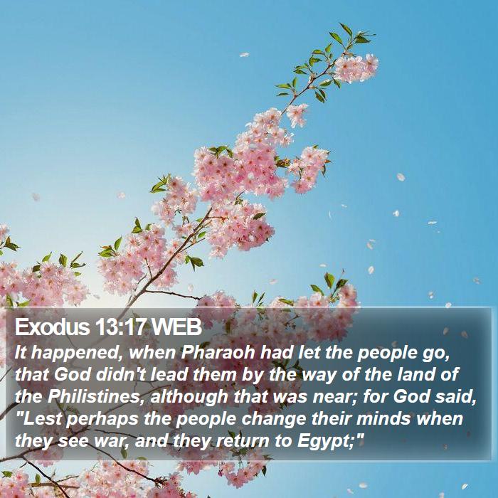 Exodus 13:17 WEB Bible Study