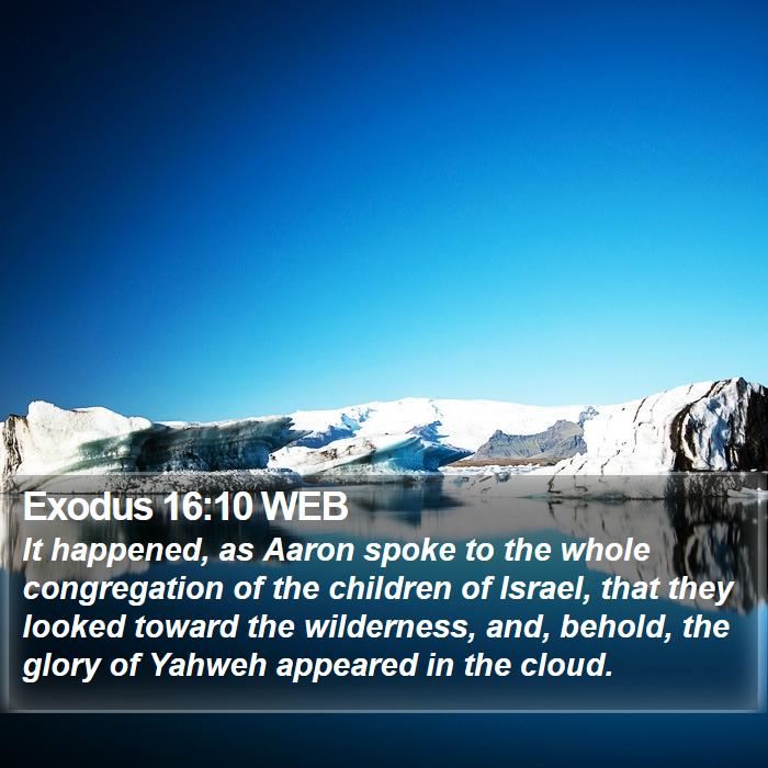 Exodus 16:10 WEB Bible Study