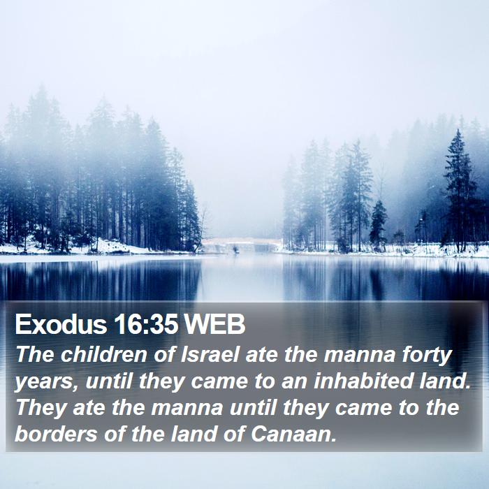 Exodus 16:35 WEB Bible Study