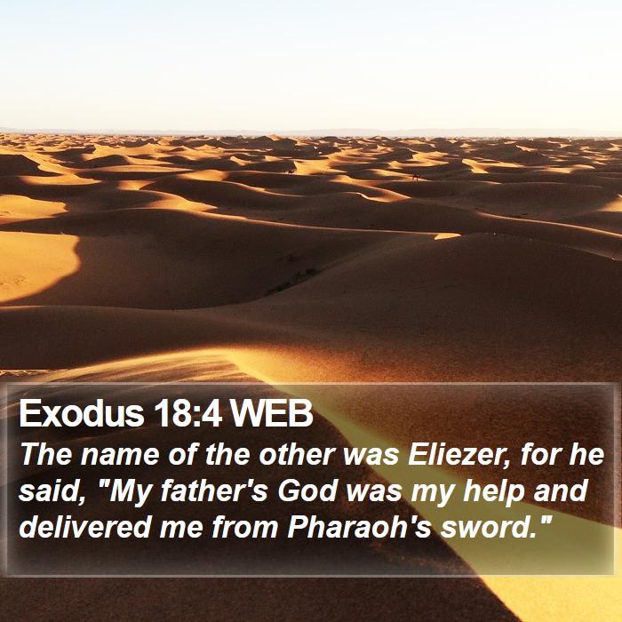 Exodus 18:4 WEB Bible Study