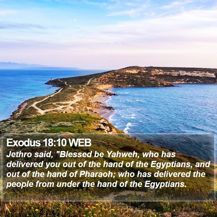 Exodus 18:10 WEB Bible Study