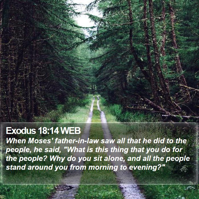 Exodus 18:14 WEB Bible Study