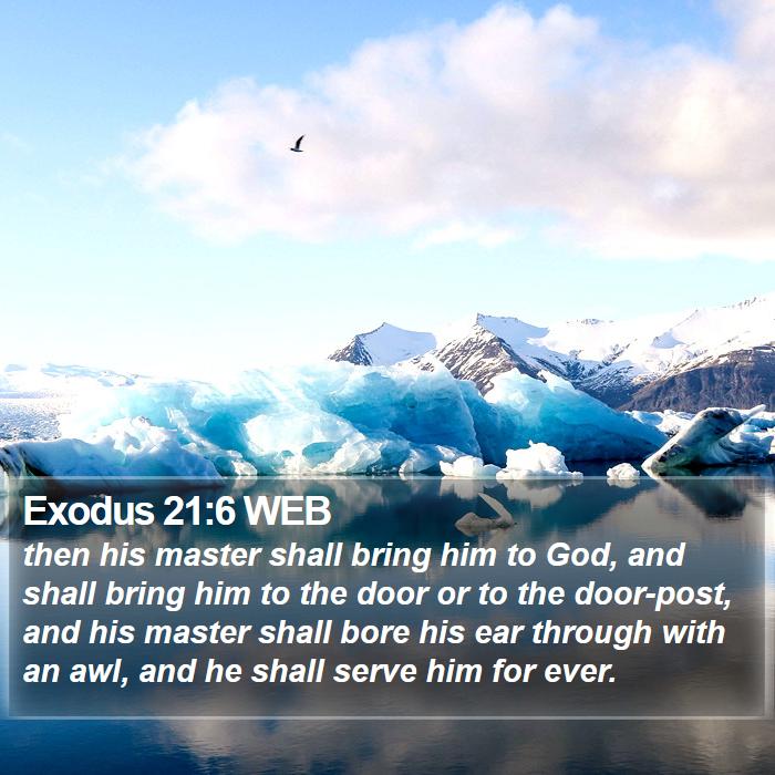 Exodus 21:6 WEB Bible Study