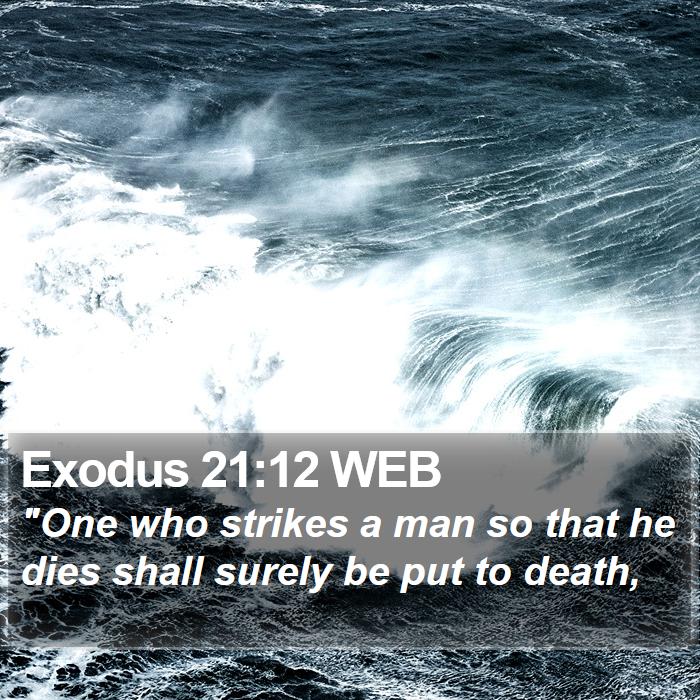 Exodus 21:12 WEB Bible Study