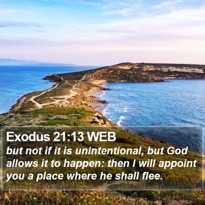 Exodus 21:13 WEB Bible Study