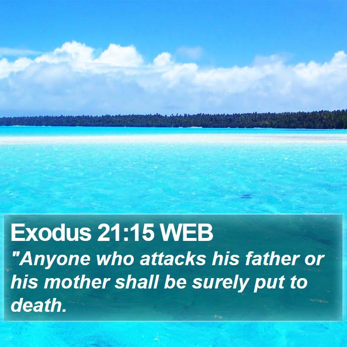 Exodus 21:15 WEB Bible Study