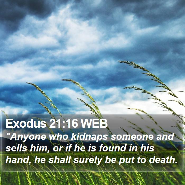 Exodus 21:16 WEB Bible Study