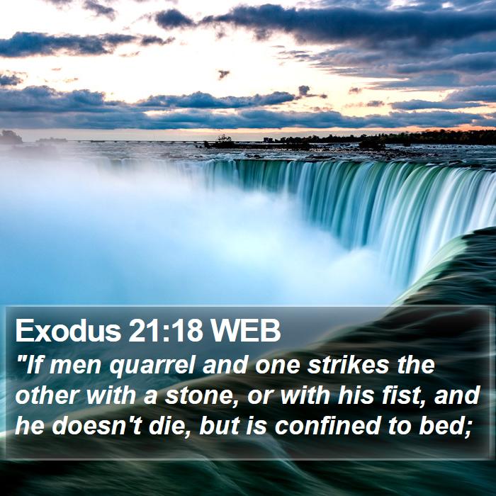 Exodus 21:18 WEB Bible Study