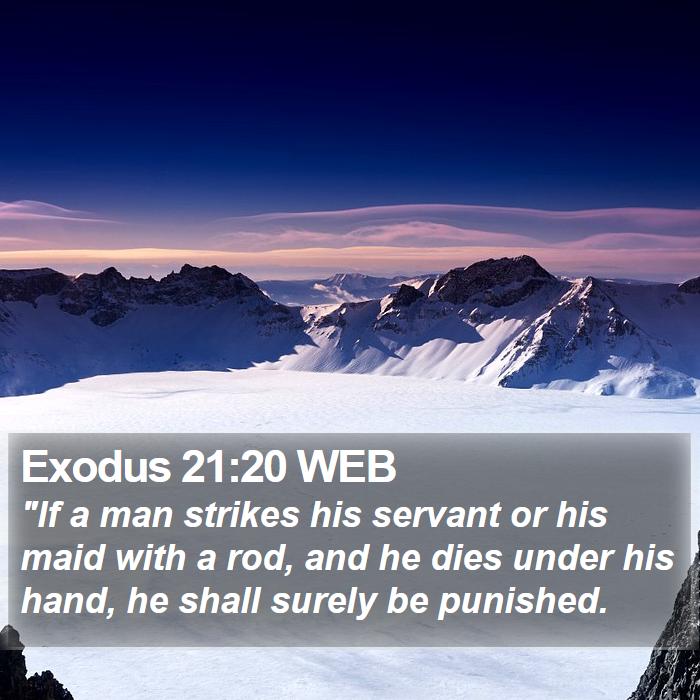 Exodus 21:20 WEB Bible Study