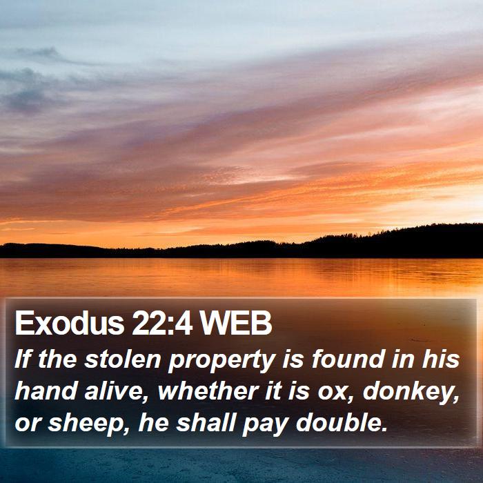 Exodus 22:4 WEB Bible Study