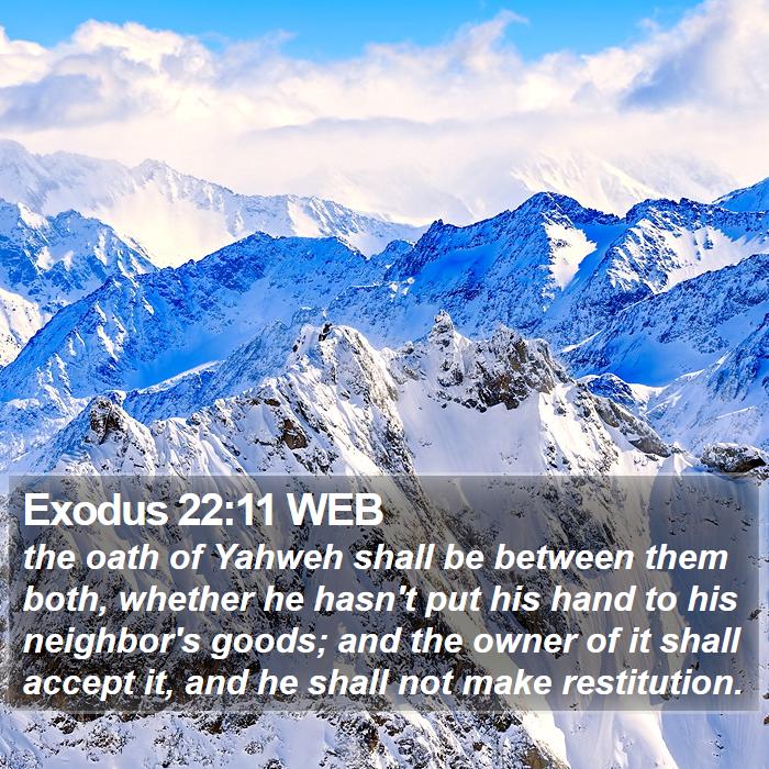 Exodus 22:11 WEB Bible Study