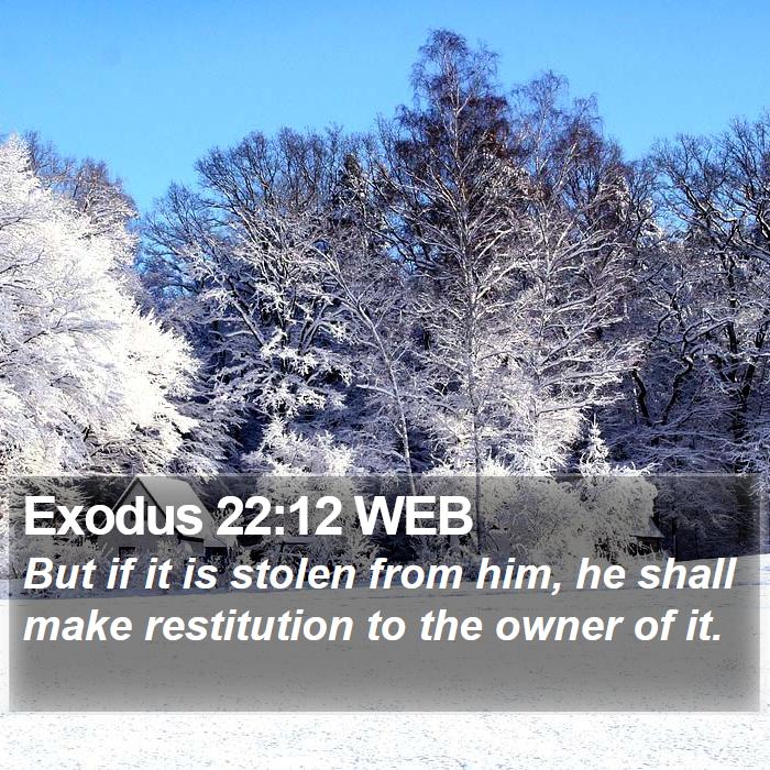 Exodus 22:12 WEB Bible Study