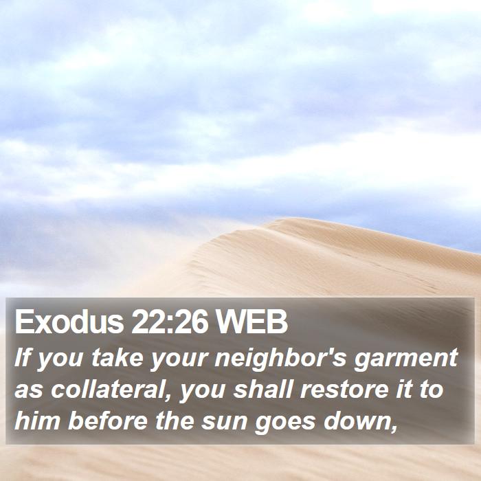 Exodus 22:26 WEB Bible Study