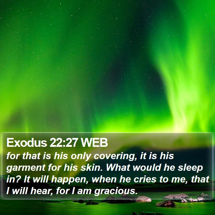 Exodus 22:27 WEB Bible Study