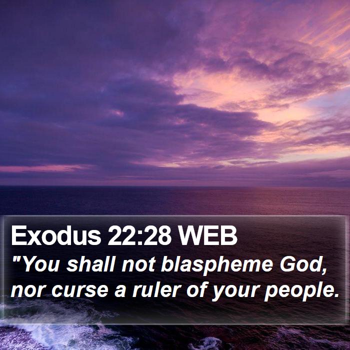 Exodus 22:28 WEB Bible Study