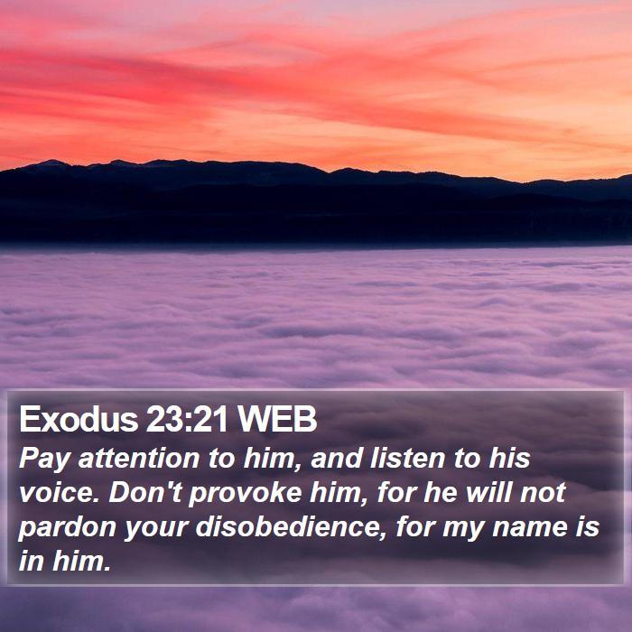 Exodus 23:21 WEB Bible Study