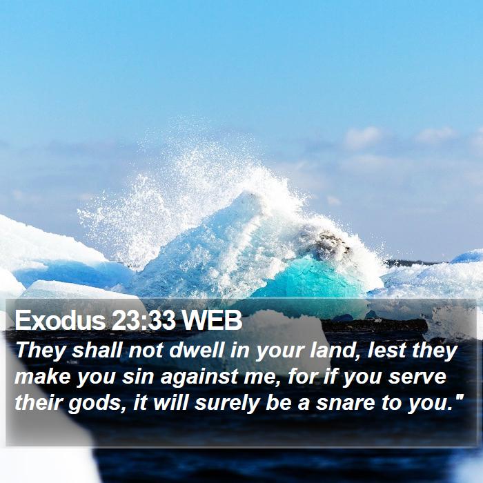 Exodus 23:33 WEB Bible Study