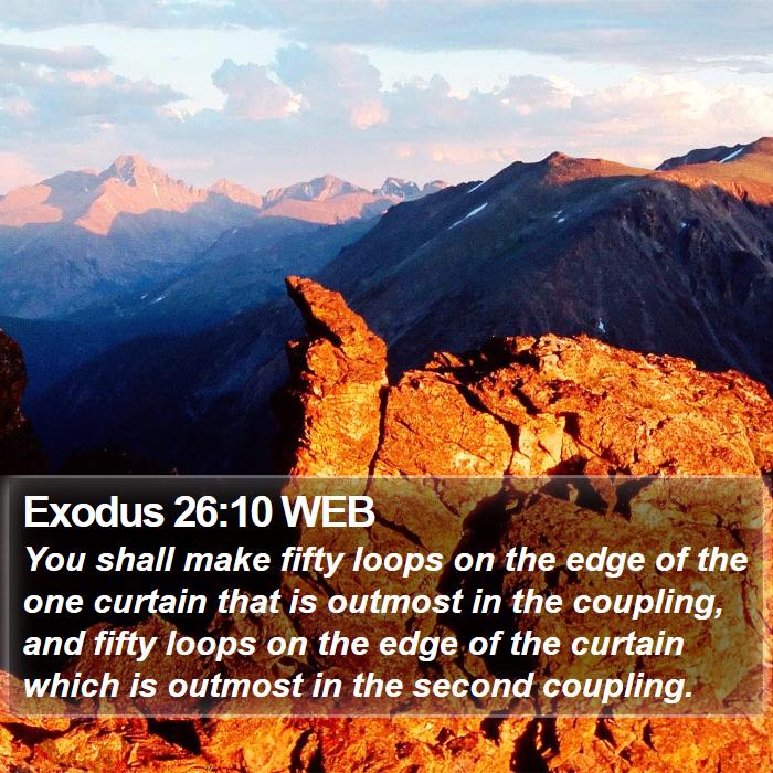 Exodus 26:10 WEB Bible Study