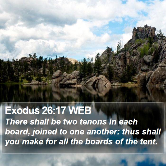 Exodus 26:17 WEB Bible Study