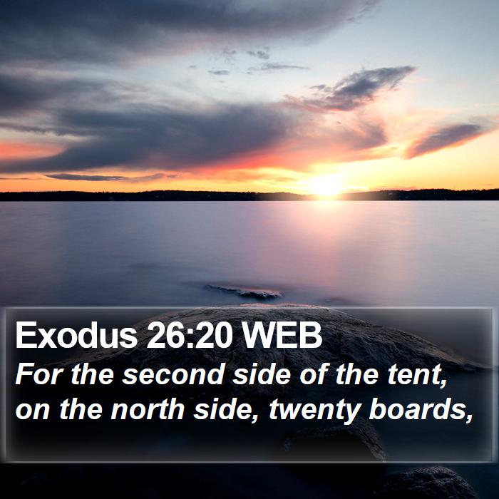 Exodus 26:20 WEB Bible Study