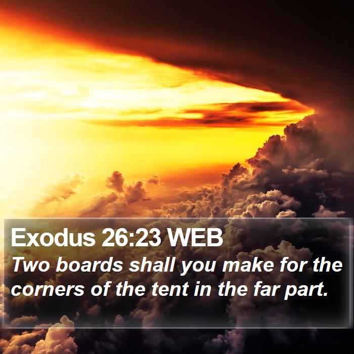 Exodus 26:23 WEB Bible Study