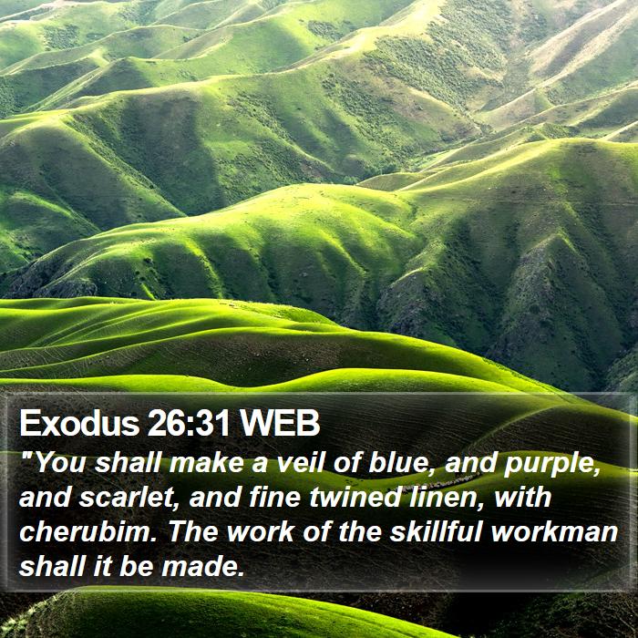 Exodus 26:31 WEB Bible Study