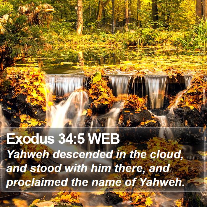 Exodus 34:5 WEB Bible Study