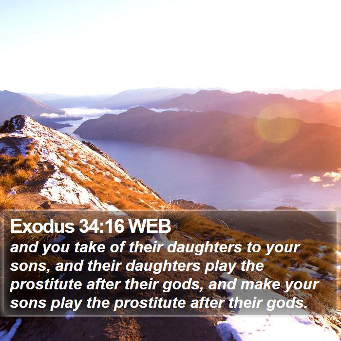 Exodus 34:16 WEB Bible Study